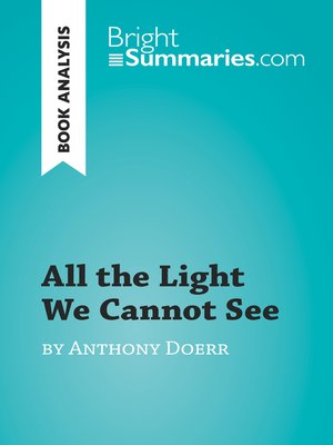 cover image of All the Light We Cannot See by Anthony Doerr (Book Analysis)